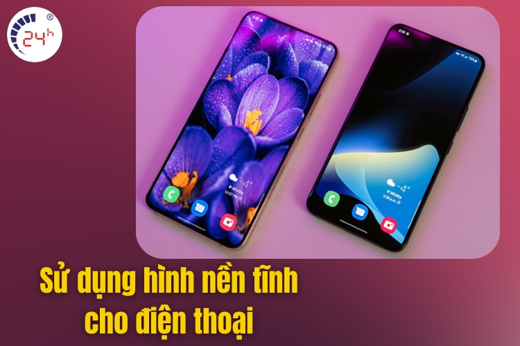Sử dụng hình nền tĩnh để khắc phục tình trạng hao pin nhanh của Samsung