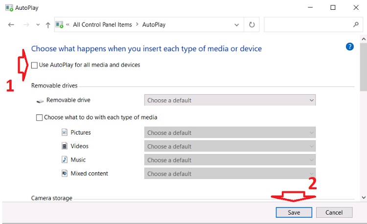 Bỏ tick tùy chọn Use AutoPlay for all media and devices rồi nhấn Save