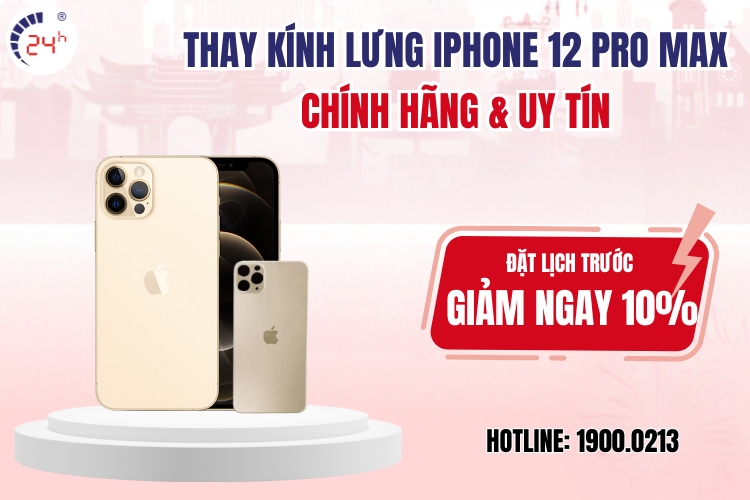 Thay kính lưng iPhone 12 Pro Max