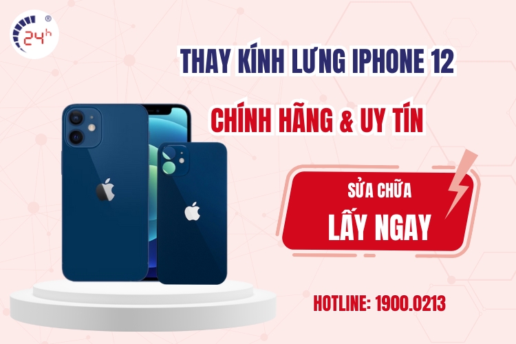 thay kính lưng iphone 12 