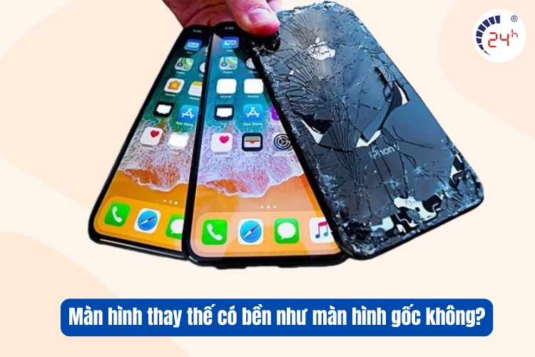 so sánh độ bền của linh kiện với màn hình gốc