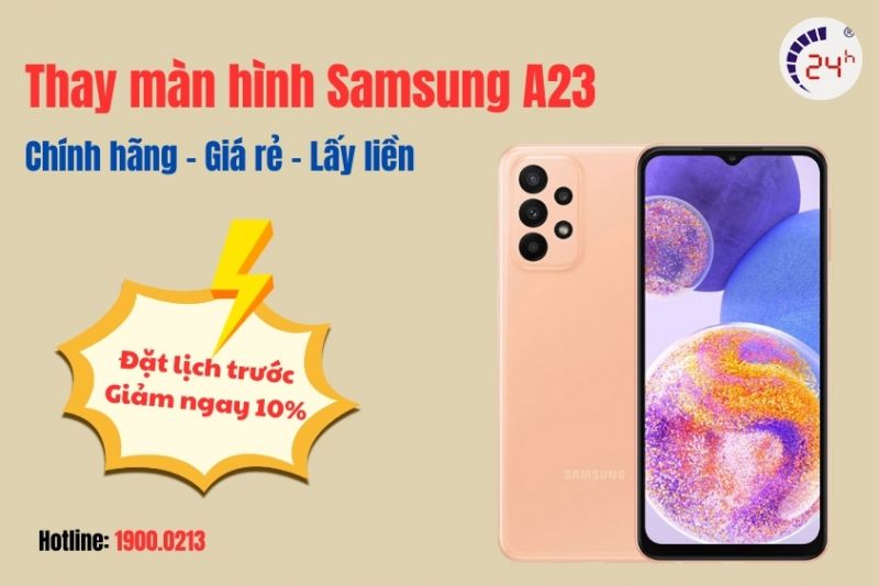 thay màn hình Samsung A23 hết bao nhiêu tiền