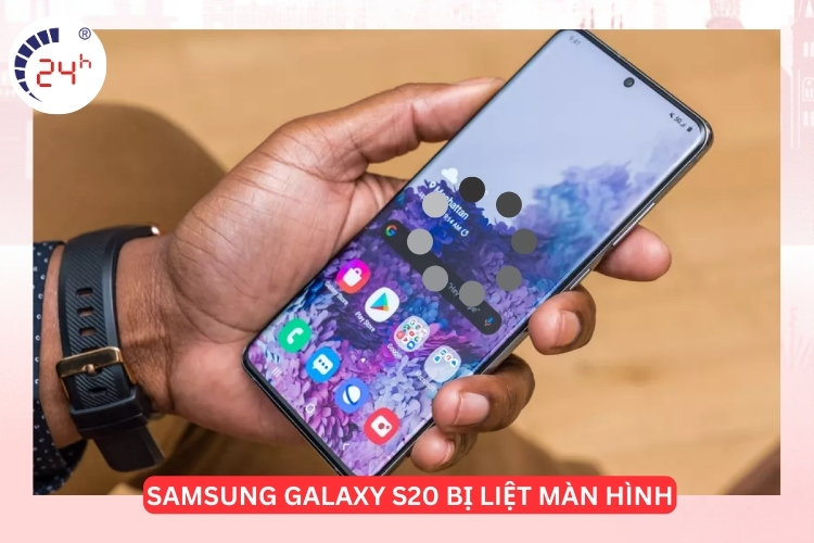 màn hình Samsung S20 bị đơ