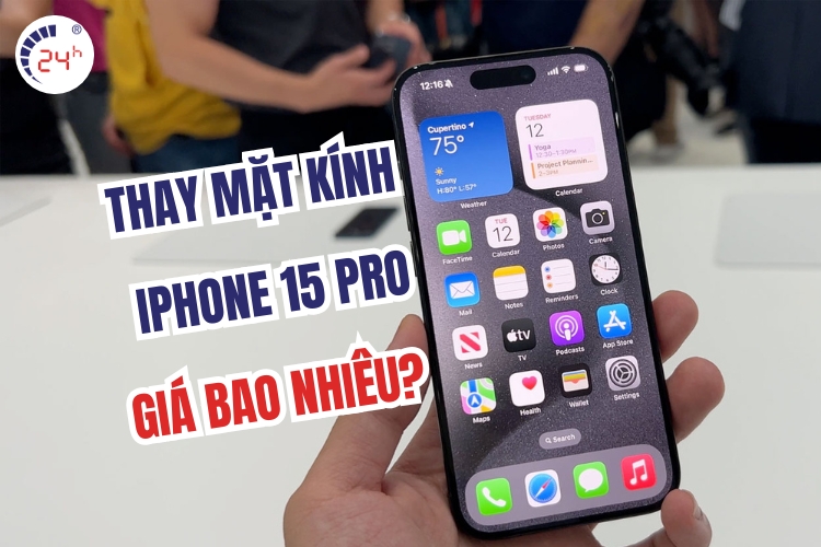 thay mặt kính iPhone 15 Pro
