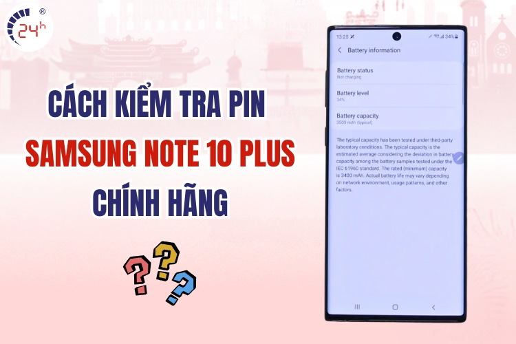 cách kiểm tra pin Samsung Note 10 Plus