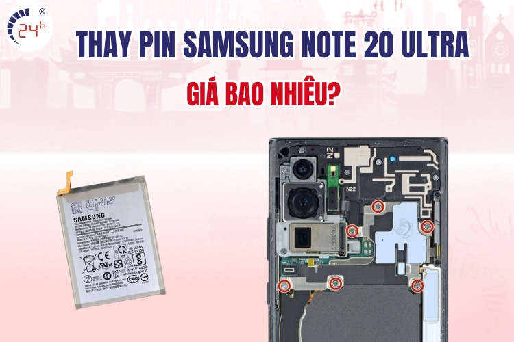 thay pin Samsung Note 20 Ultra giá bao nhiêu