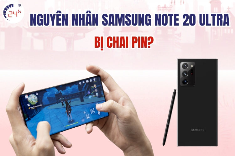 thay pin Samsung Note 20 Ultra ở đâu giá rẻ