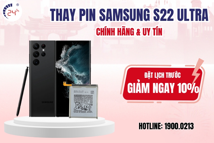 thay pin Samsung S22 Ultra chính hãng giá rẻ