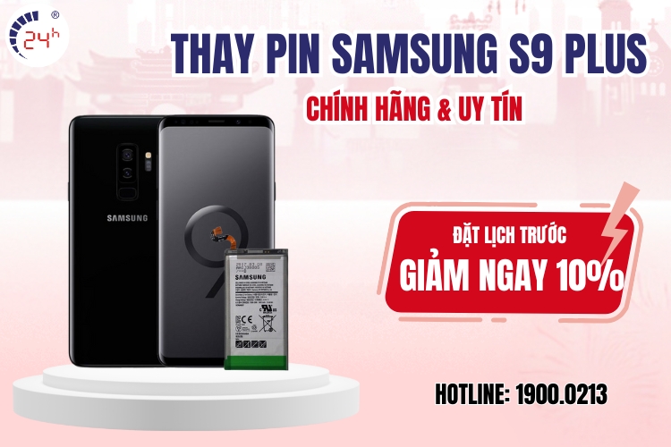 thay pin Samsung S9 Plus chính hãng giá rẻ