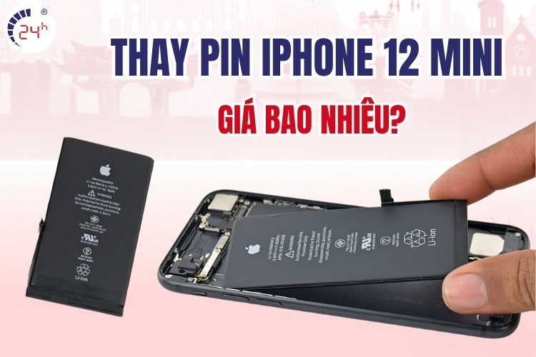 giá thay pin iPhone 12 Mini chính hãng