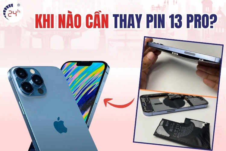 Khi nào cần thay Pin iPhone 13 Pro