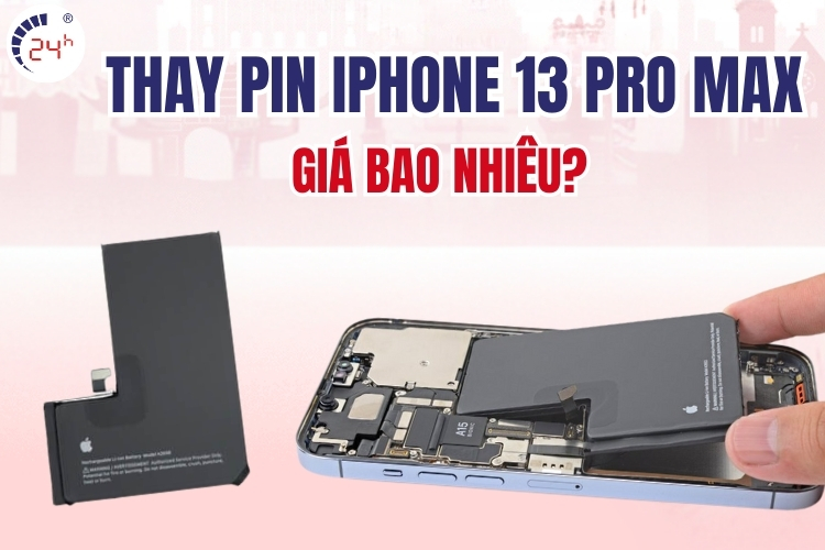  thay pin iPhone 13 Pro Max giá bao nhiêu
