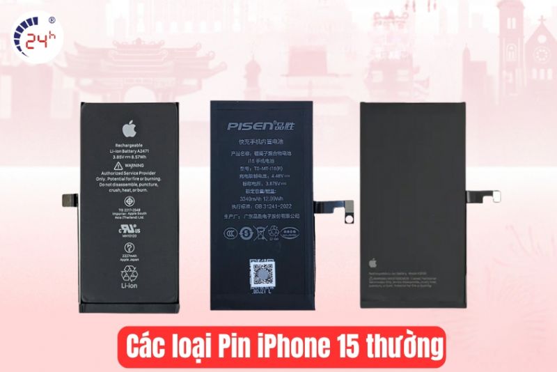 Các loại pin iphone 15 thường
