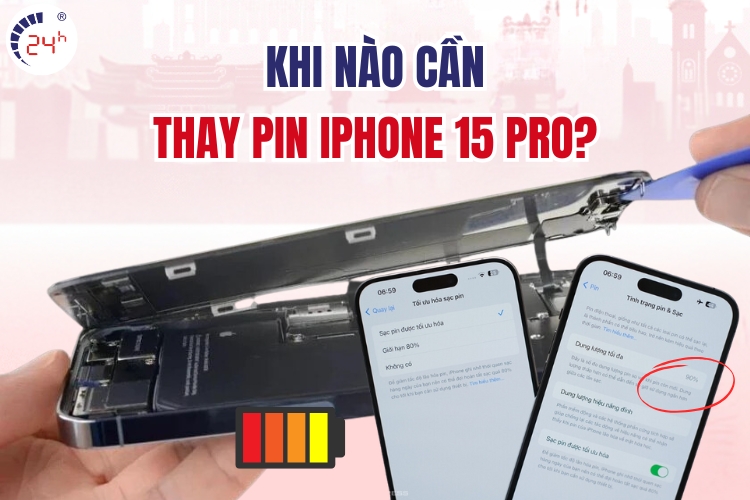 Dấu hiệu cho thấy nên thay pin iPhone 15 pro