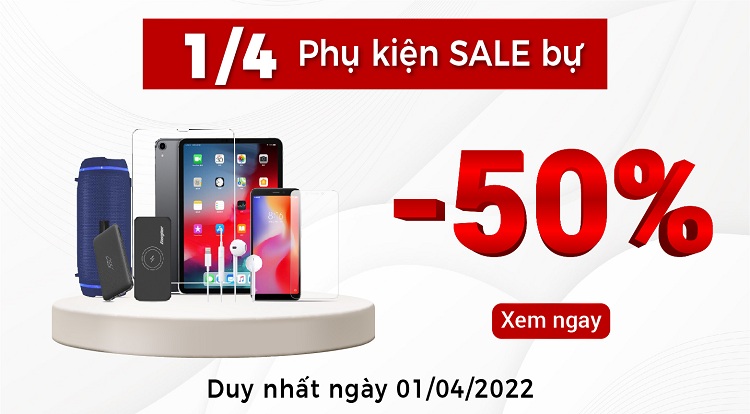 Phụ kiện giảm đến 50%