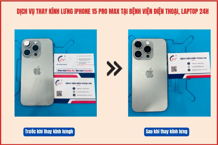 Trước và sau khi thay kính lưng iPhone 15 Pro Max tại chamsocdidong.com