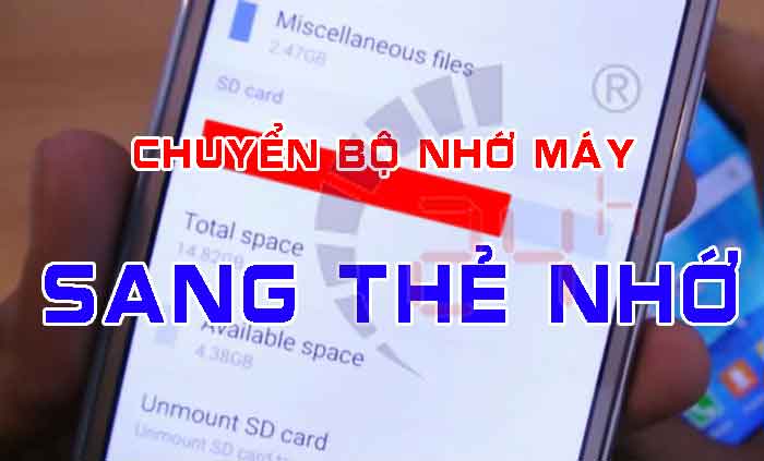 Cách chuyển bộ nhớ máy sang thẻ nhớ cho Samsung J2, J3 , J4