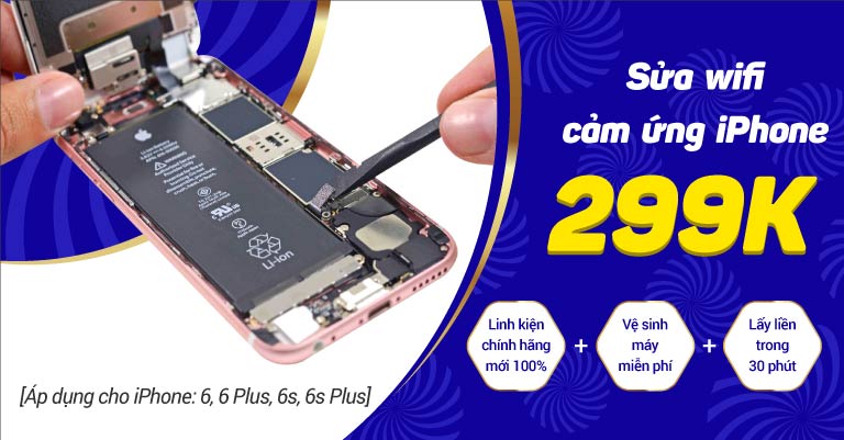 Sửa wifi, cảm ứng iPhone đồng giá 299k độc quyền tại 24h