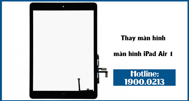 Thay màn hình iPad Air 1