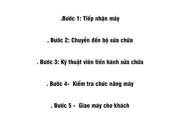 quy trình sửa chữa chuyên nghiệp