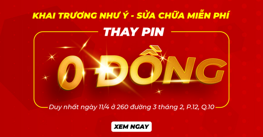 KHAI TRƯƠNG NHƯ Ý - SỬA CHỮA MIỄN PHÍ – GIẢM 36% CHI PHÍ SỬA CHỮA!
