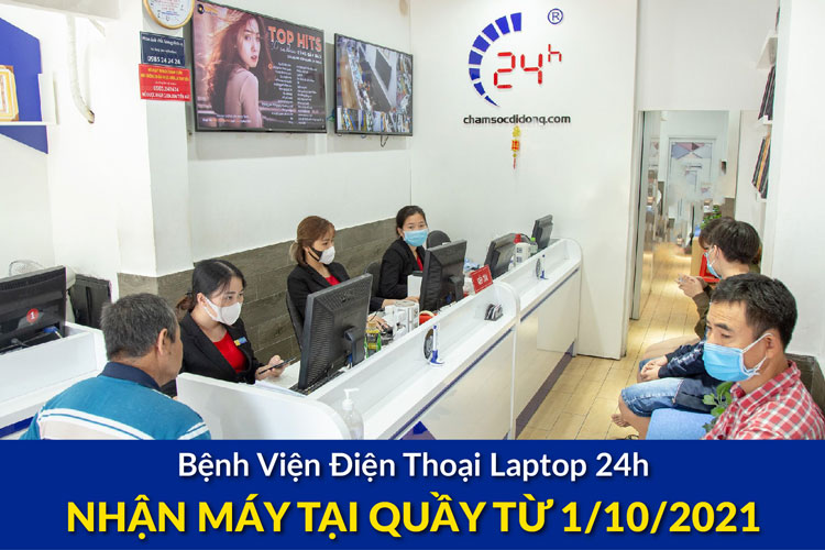 Bệnh Viện Điện Thoại Laptop 24h nhận máy tại quầy trở lại